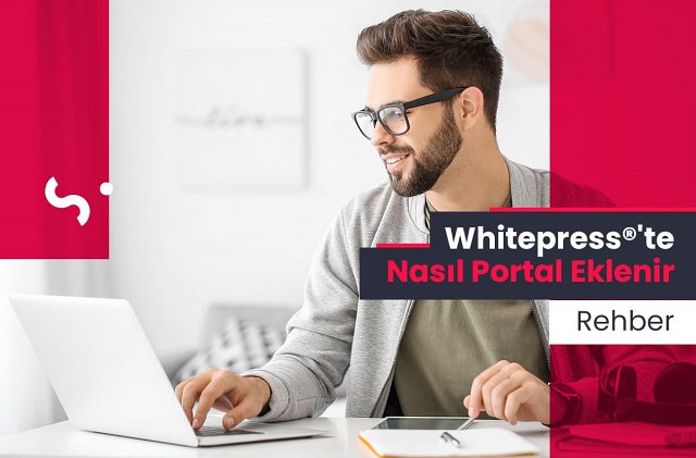 Whitepresste portal nasıl eklenir?