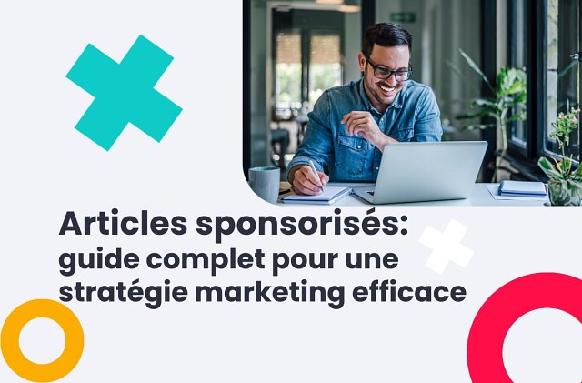 Qu’est-ce qu’un article sponsorisé ?