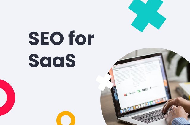 SEO for SaaS Companies: Best Practices for Boosting Your Rankings