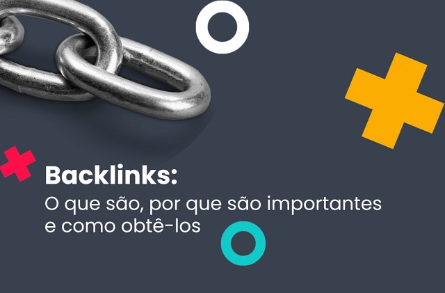 O que são backlinks e como eles melhoram seu SEO?