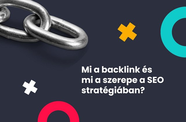 Mi a backlink és mi a szerepe a SEO stratégiában?