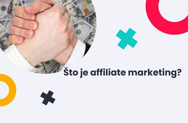 Što je affiliate marketing?