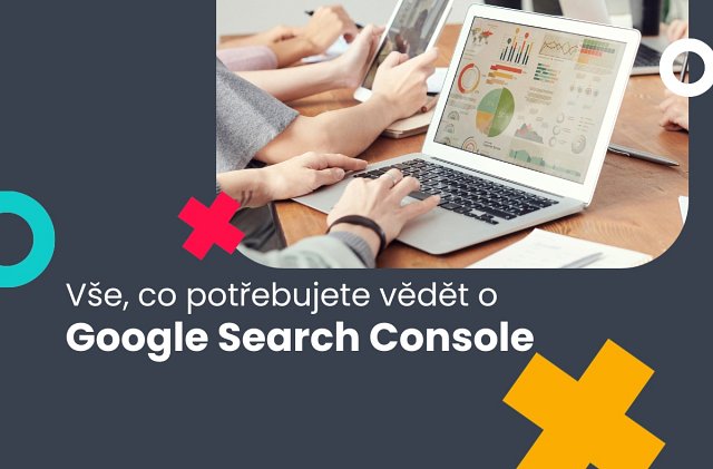 Co je Google Search Console?