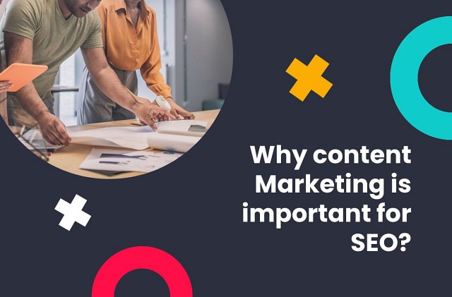 Content marketing - why its important for SEO?