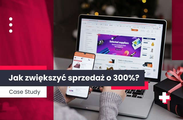 Jak zwiększyć sprzedaż? Case study - eactive.pl