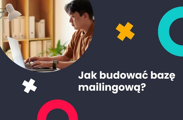 jak budować listę mailingową