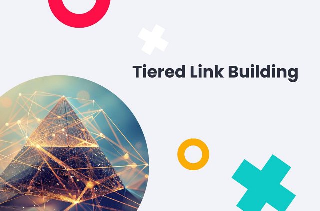 tiered link building