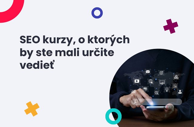 SEO kurzy, o ktorých by ste mali určite vedieť