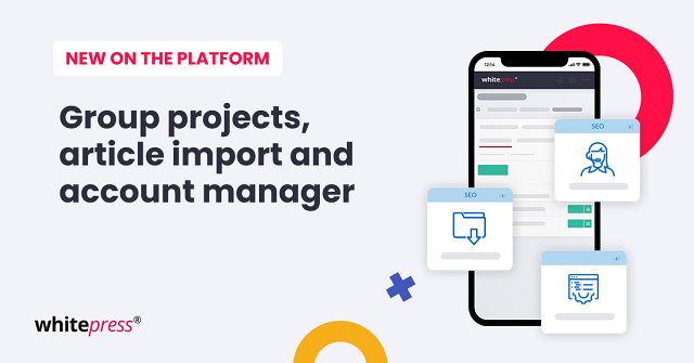 WhitePress® Unveils New Features