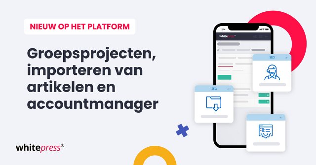 WhitePress® introduceert nieuwe functies
