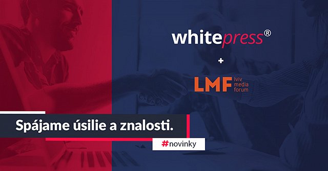 WhitePress - partnerom Ľvovského mediálneho fóra