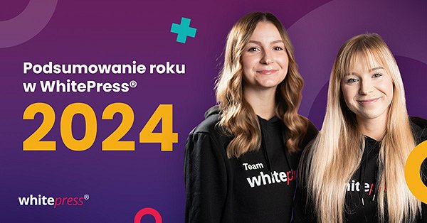 Podsumowanie roku w WhitePress