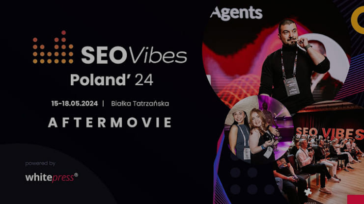 SEO Vibes Poland 2024 (AFTERMOVIE)